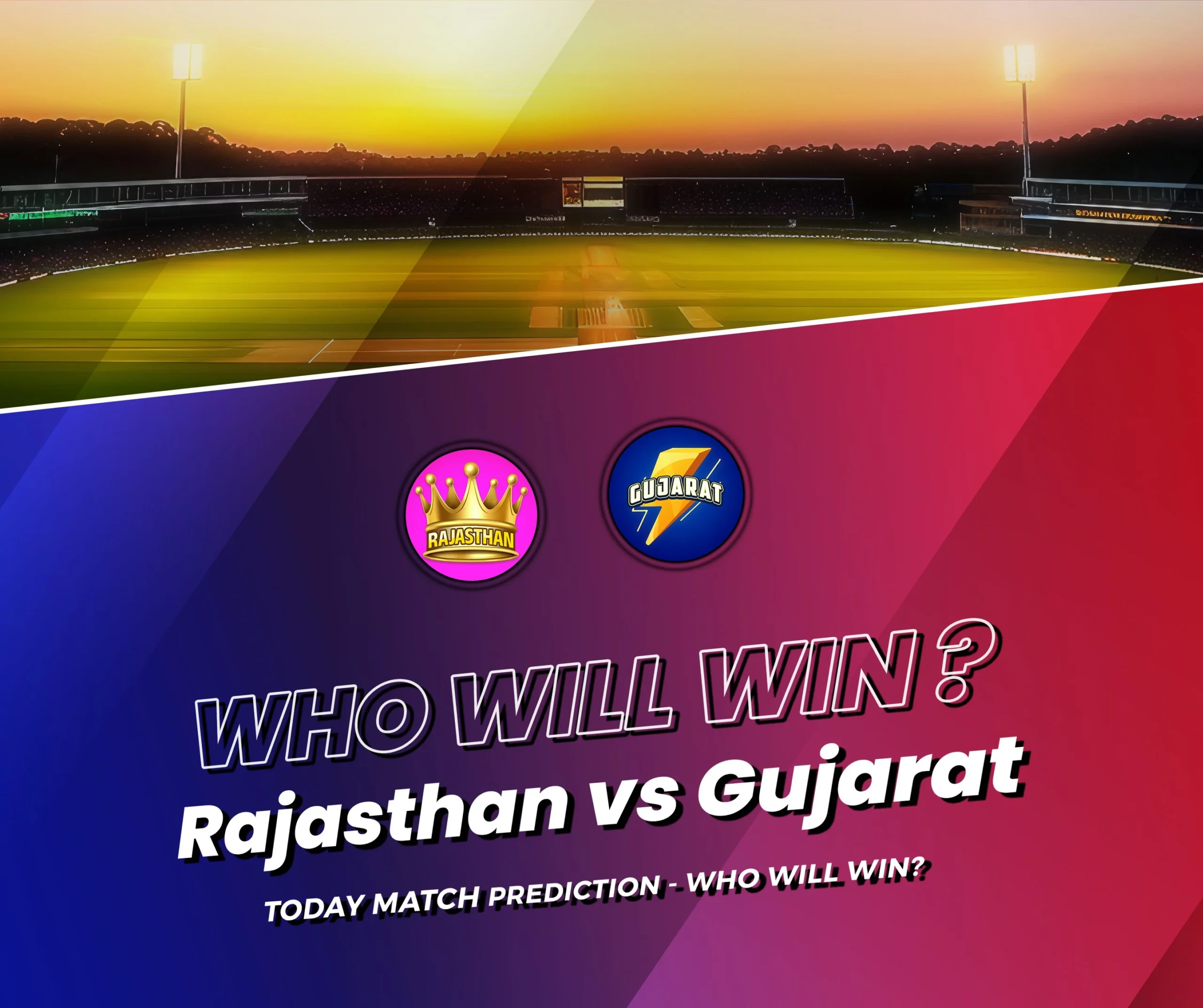 Rajasthan Royals vs Gujarat Titans Today Match Prediction – Who will win?