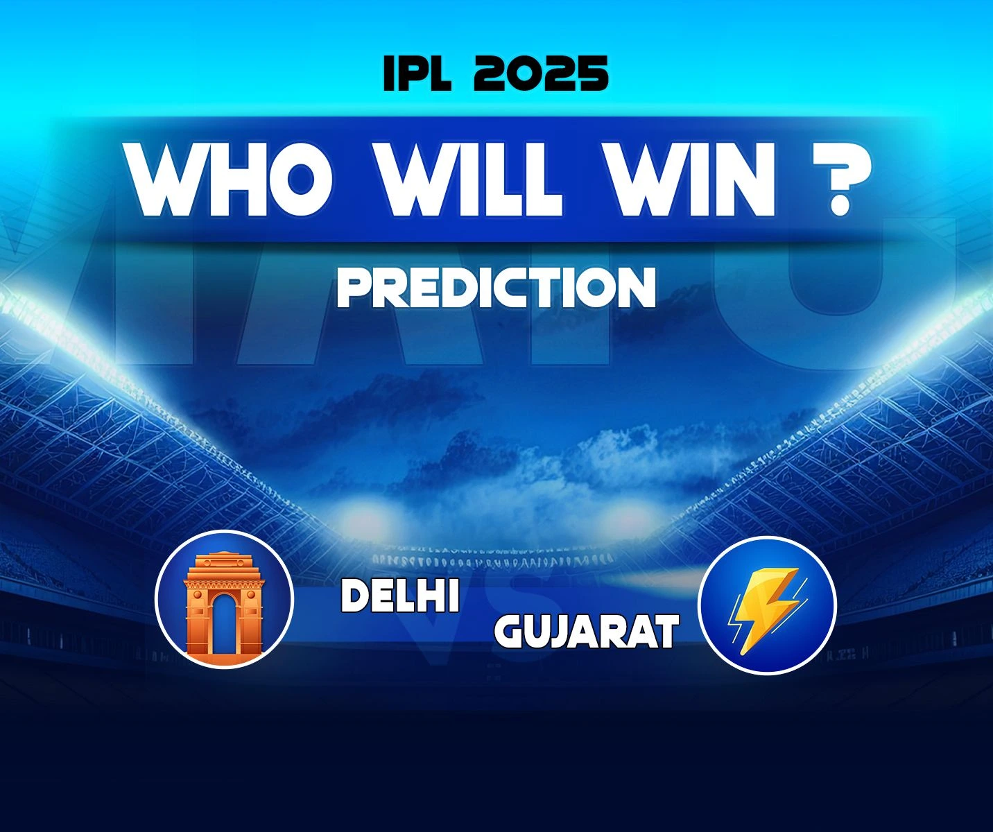 Delhi Capitals vs Gujarat Titans Match Prediction: Who will win – IPL 2025 60th Match