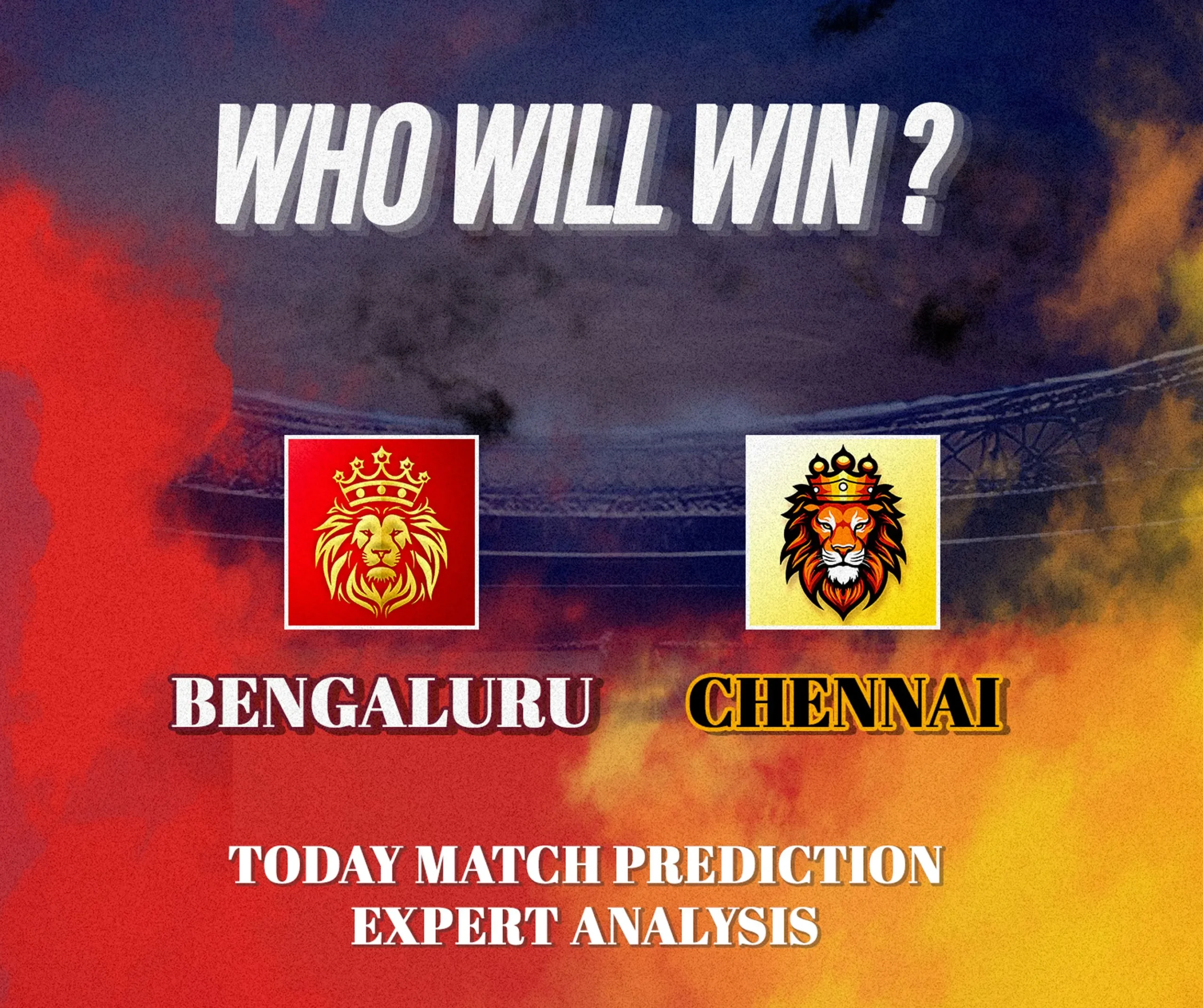 Today IPL Match Prediction Bangalore vs Chennai – Who Will Win?
