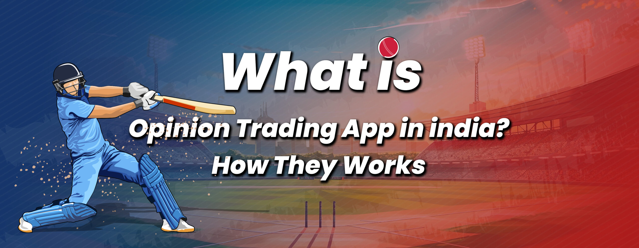 What is Opinion Trading App in India? How They Works