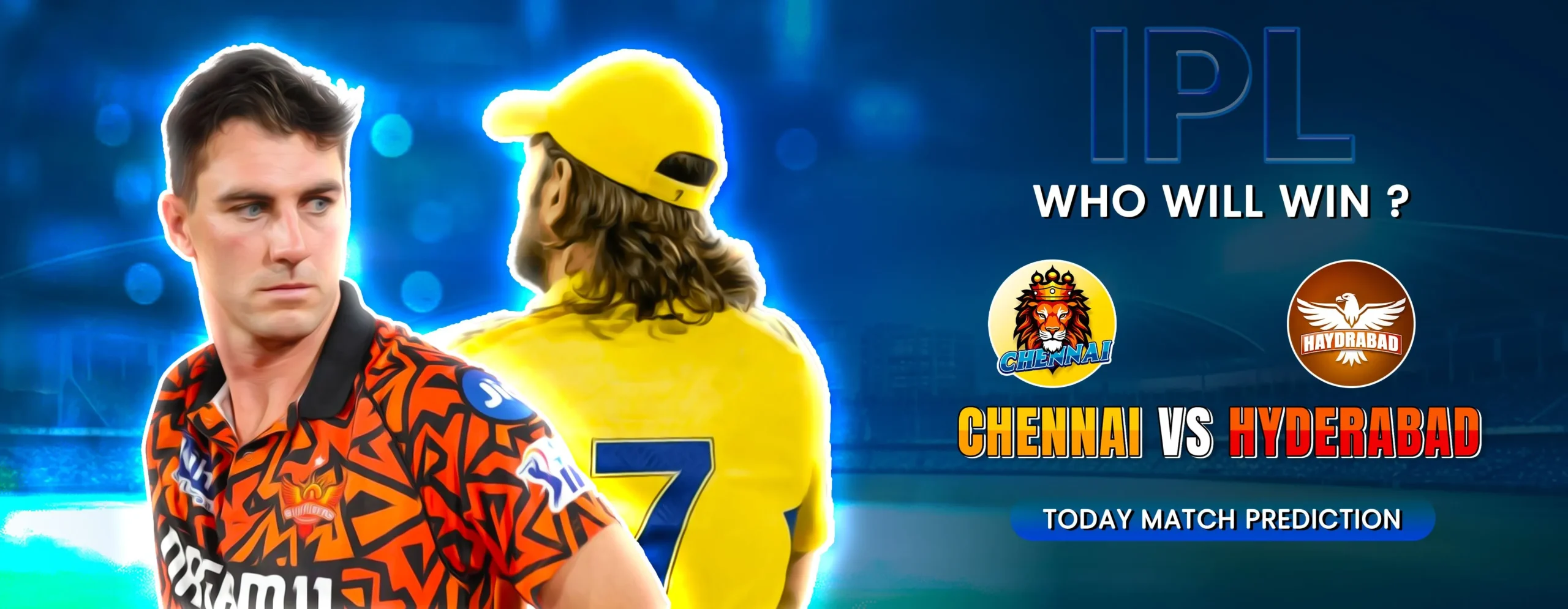 Sunrisers Hyderabad vs Chennai Super Kings Today Match Prediction