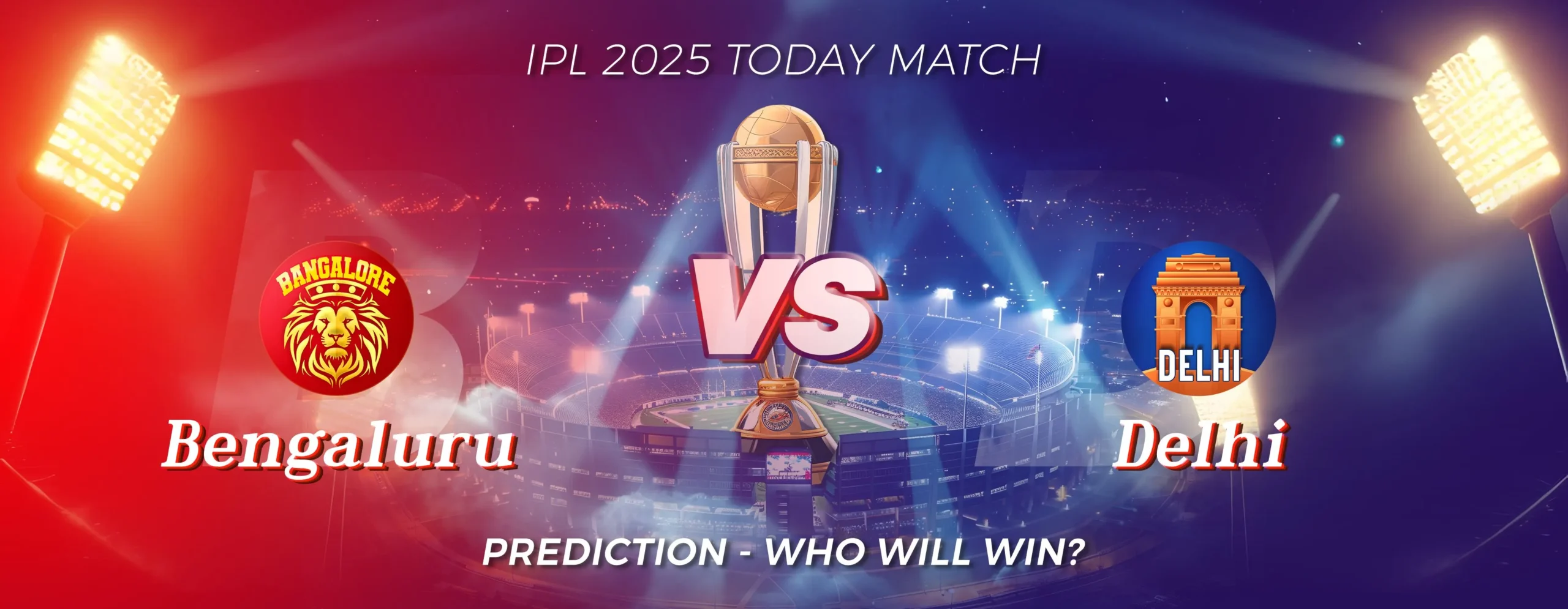 Royal Challengers Bangalore vs Delhi Capitals Today Match Prediction – Who will win?